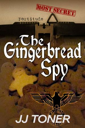 [The Black Orchestra 04] • The Gingerbread Spy